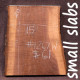 Small Slabs Small Slabs